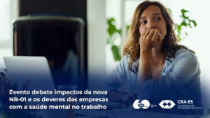 Leia mais sobre o artigo Evento debate impactos da nova NR-01 e os deveres das empresas com a saúde mental no trabalho