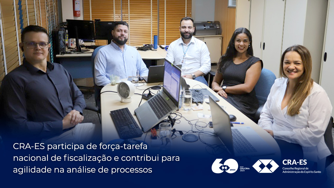 No momento, você está visualizando CRA-ES participa de força-tarefa nacional de fiscalização e contribui para agilidade na análise de processos
