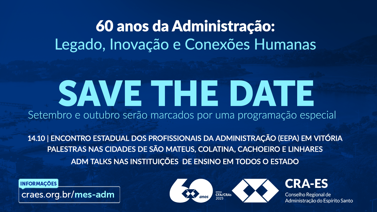 Leia mais sobre o artigo Save the date: Setembro é mês de celebração, com programação especial pelos 60 anos da Administração