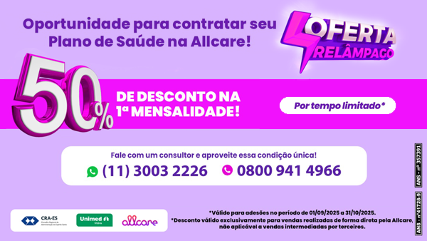 No momento, você está visualizando Clube de Vantagens: Allcare oferece 50% de desconto em Unimed Vitória para registrados do CRA-ES