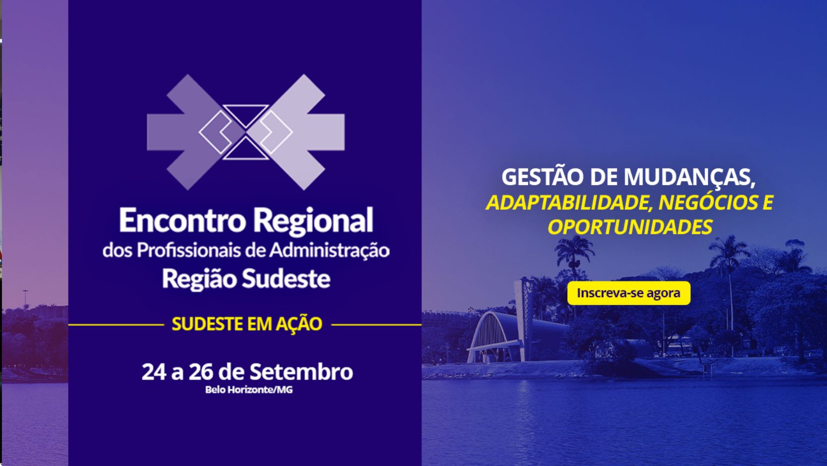 No momento, você está visualizando Encontro Regional dos Profissionais de Administração da Região Sudeste vai discutir os novos rumos da profissão