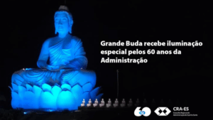 Leia mais sobre o artigo Iluminação do Grande Buda de Ibiraçu marca celebrações do Mês da Administração