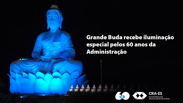 No momento, você está visualizando Iluminação do Grande Buda de Ibiraçu marca celebrações do Mês da Administração