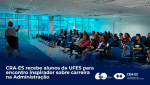 Leia mais sobre o artigo CRA-ES recebe alunos da UFES para encontro inspirador sobre carreira na Administração
