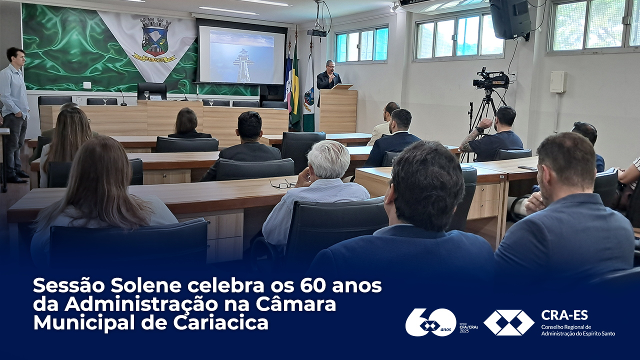 No momento, você está visualizando Sessão Solene celebra os 60 anos da Administração na Câmara Municipal de Cariacica