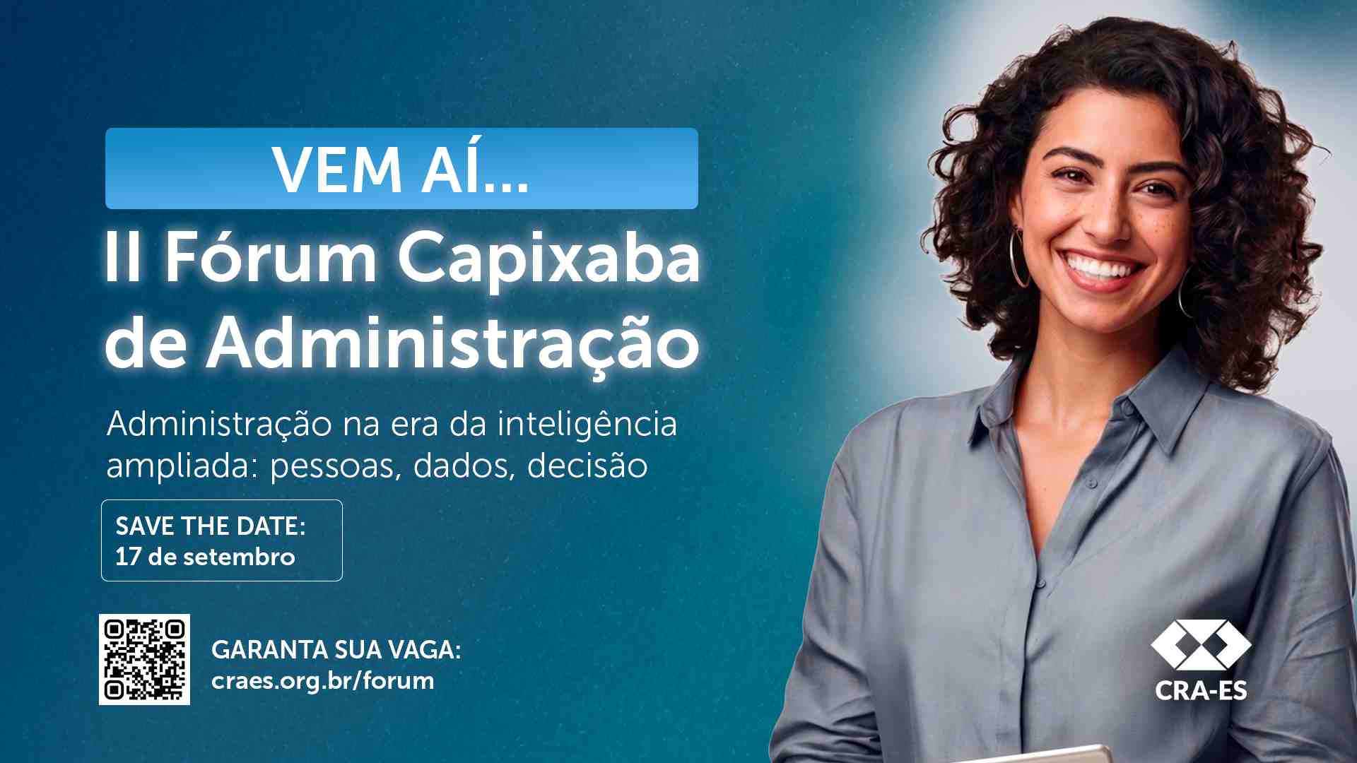 No momento, você está visualizando 61 anos: CRA-ES lança o II Fórum Capixaba de Administração e inicia as comemorações do Mês da Administração