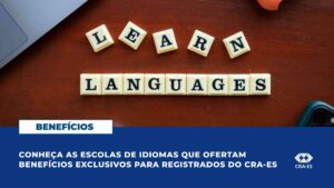 Leia mais sobre o artigo FALAR OUTRO IDIOMA TAMBÉM É UMA ESTRATÉGIA DE CARREIRA: CONHEÇA AS ESCOLAS PARCEIRAS DO CRA-ES