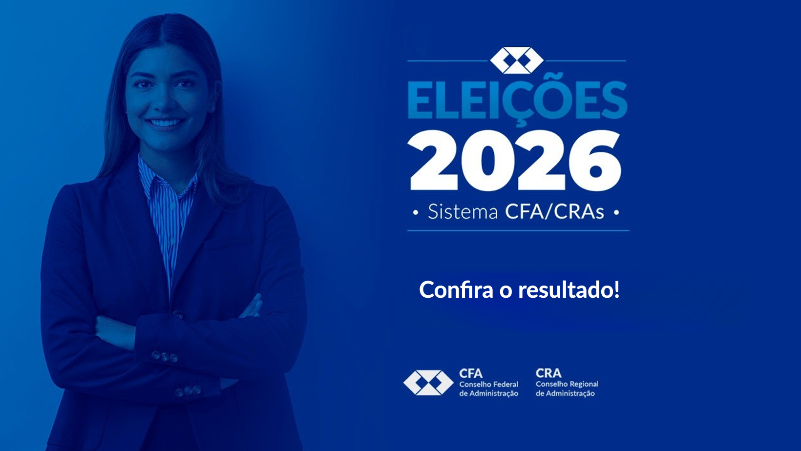 Leia mais sobre o artigo Confira as chapas eleitas para o mandato referente ao biênio 2027-2028 do Sistema CFA/CRAs